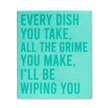 Lavette suédoise — Every Dish You Take, All The Grime You Make, I'll Be Wiping You